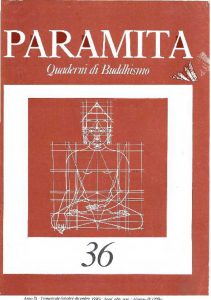 Paramita è la prima rivista della fondazione Maitreya.